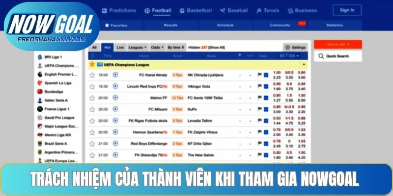 Trách nhiệm của thành viên khi tham gia NOWGOAL 
